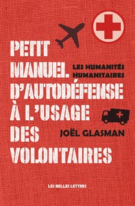 Petit manuel d'autodéfense à l'usage des volontaires