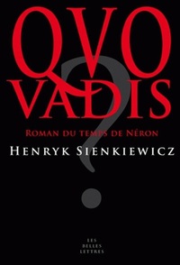 QUO VADIS - ROMAN DU TEMPS DE NERON