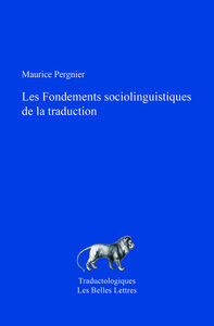 FONDEMENTS SOCIOLINGUISTIQUES DE LA TRADUCTION