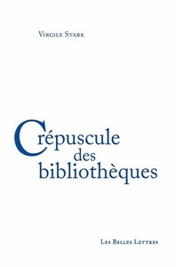 CREPUSCULE DES BIBLIOTHEQUES