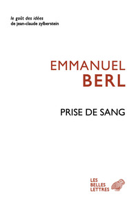 PRISE DE SANG - A LA COULEUR DU TEMPS, TOME I