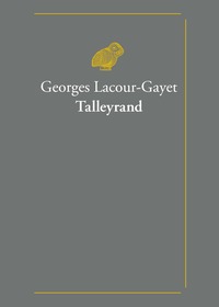 TALLEYRAND - 1754-1838