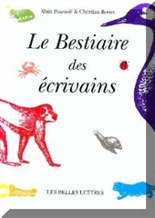 BESTIAIRE DES ECRIVAINS (LE)