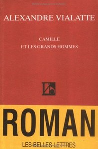 CAMILLE ET LES GRANDS HOMMES