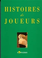 HISTOIRES DE JOUEURS
