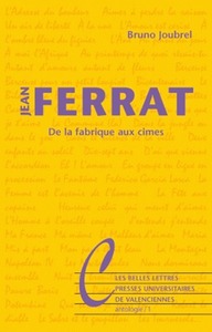 JEAN FERRAT - DE LA FABRIQUE AUX CIMES