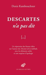 Descartes n'a pas dit