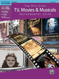 TOP HITS FROM TV, MOVIES & MUSICALS - TROMBONE - RECUEIL + MEDIA ONLINE