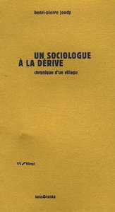 Un sociologue à la dérive - chronique d'un village