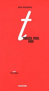 Treize fois moi - histoires en miroir