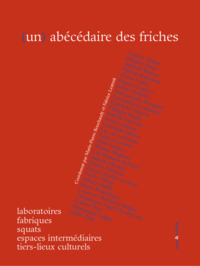 (UN) ABECEDAIRE DES FRICHES