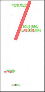 Tous ego, l'abécédaire