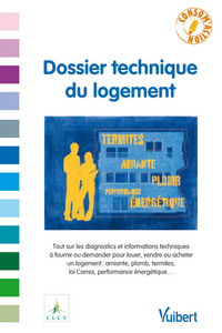 DOSSIER TECHNIQUE DU LOGEMENT