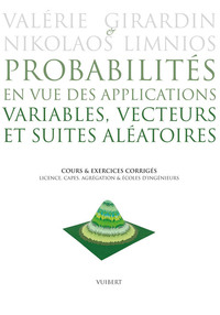 Probabilités en vue des applications, volume 1