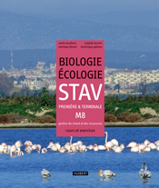 Biologie, Ecologie 1re, Tle M8 STAV, Livre de l'élève
