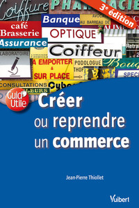 Créer ou reprendre un commerce
