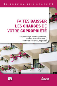 FAITES BAISSER LES CHARGES DE VOTRE COPROPRIETE