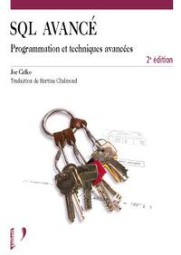 SQL AVANCE - PROGRAMMATION ET TECHNIQUES AVANCEES