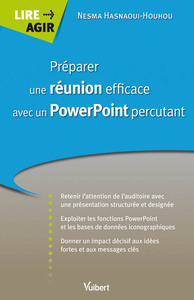 Préparer une réunion efficace avec un Powerpoint percutant