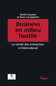 Business en milieu hostile