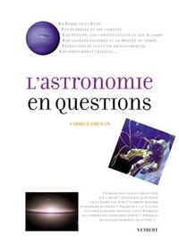 L'Astronomie en questions