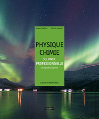 Physique-Chimie 2de professionnelle Bac pro agricole (2009)