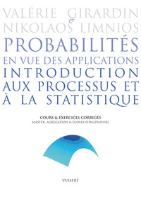 Probabilités en vue des applications, volume 2