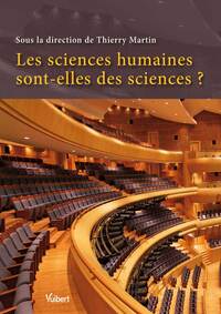 Les sciences humaines sont-elles des sciences ?