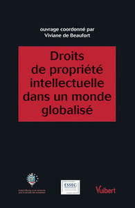 Droits de propriété intellectuelle dans un monde globalisé