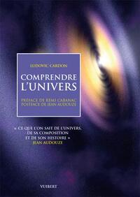 Comprendre l'univers