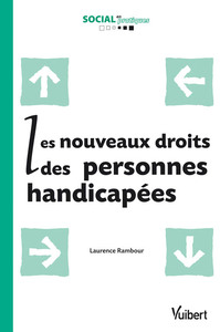 Les Nouveaux droits des personnes handicapées