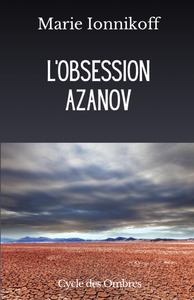 L’obsession Azanov
