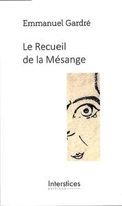 Le Recueil de la Mésange