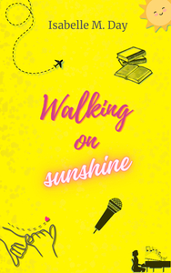 WALKING ON SUNSHINE