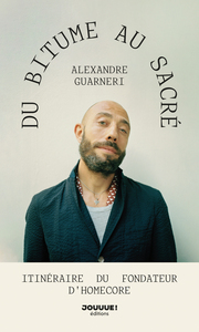 Du bitume au sacré