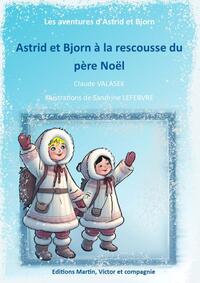 Astri et Bjorn à la rescousse du père