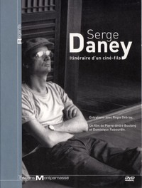 SERGE DANEY - DVD