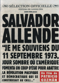 SALVADOR ALLENDE  * PATRICIO GUZMAN