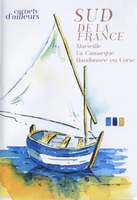 SUD DE LA FRANCE - CARNETS D'AILLEURS - DVD