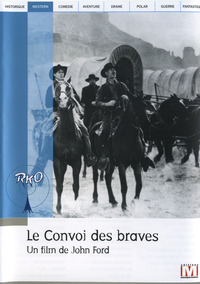 LE CONVOI DES BRAVES - DVD  COLLECTION RKO POCKET