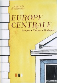 EUROPE CENTRALE - CARNETS D'AILLEURS - DVD