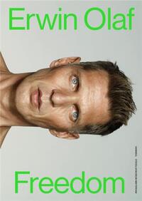 Erwin Olaf Freedom /anglais