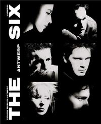 The Antwerp Six /anglais