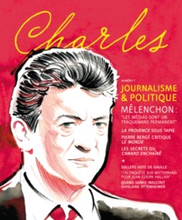 REVUE CHARLES N°7 JOURNALISME & POLITIQUE