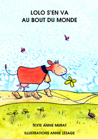 LOLO S'EN VA AU BOUT DU MONDE