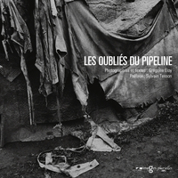 LES OUBLIES DU PIPELINE