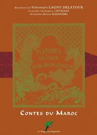 CONTES DU MAROC - HISTOIRES AUTOUR D'UN BRIN D'HALFA