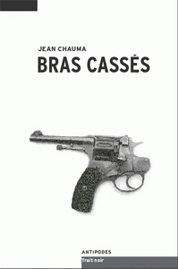 BRAS CASSES