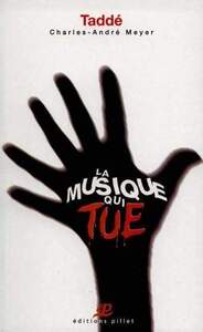 MUSIQUE QUI TUE