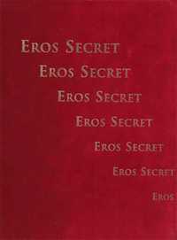 EROS SECRET